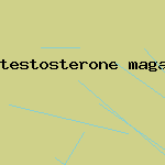 testosterone magazine